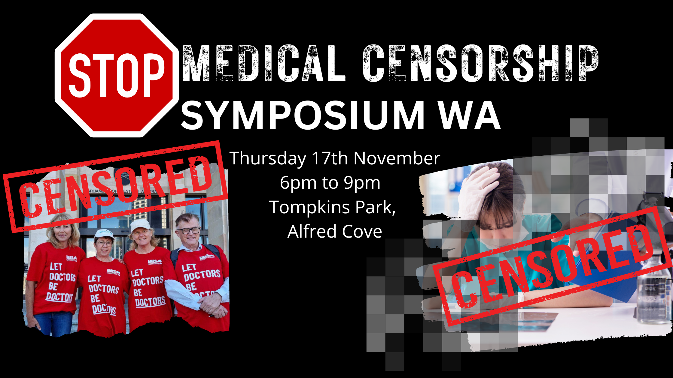 STOP MEDICAL CENSORSHIP SYMPOSIUM WA