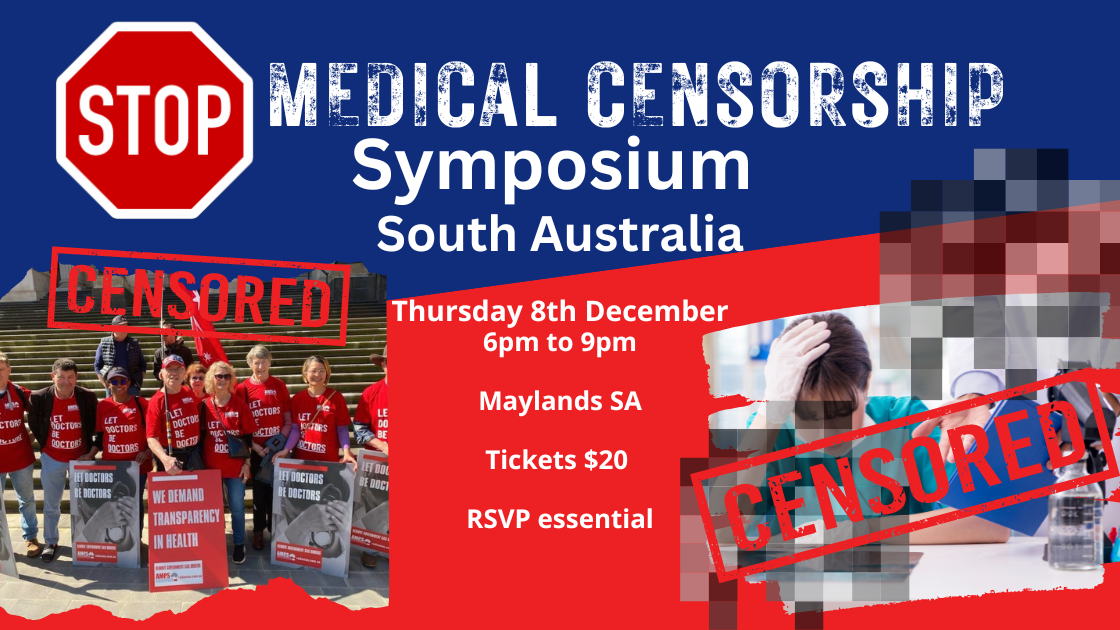 _STOP MEDICAL CENSORSHIP South Australia